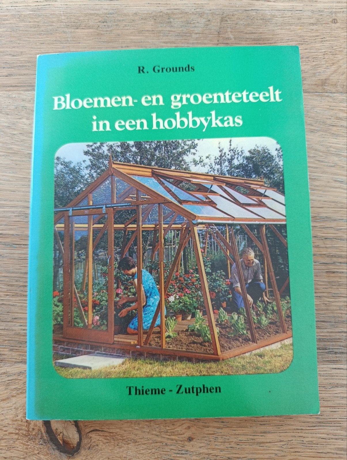 Bloemen en groenteteelt in een hobbykas, R. Grounds, Ophalen of Verzenden, Gelezen, Tuinieren en Tuinplanten