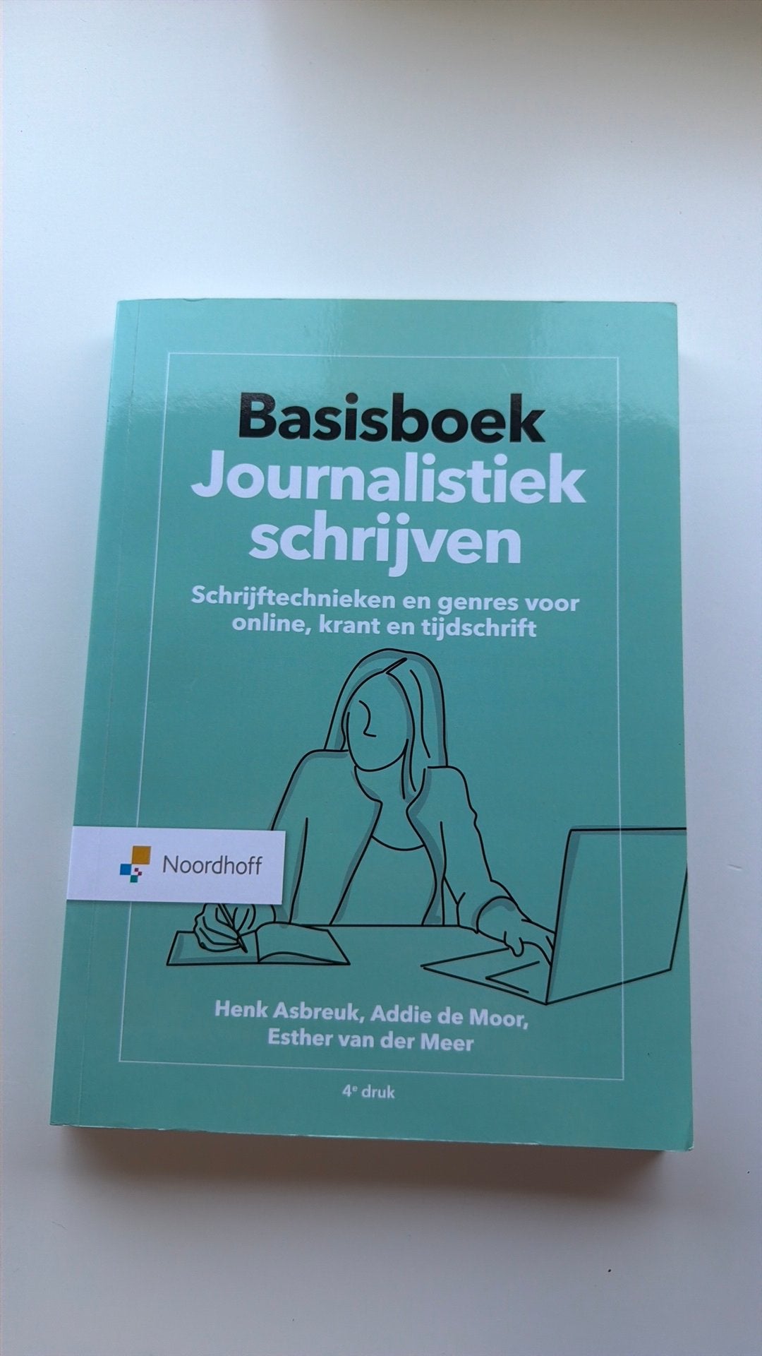 Addie de Moor - Basisboek Journalistiek schrijven, Boeken, Sociale wetenschap, Ophalen of Verzenden, Zo goed als nieuw, Addie de Moor; Henk Asbreuk; Esther van der Meer