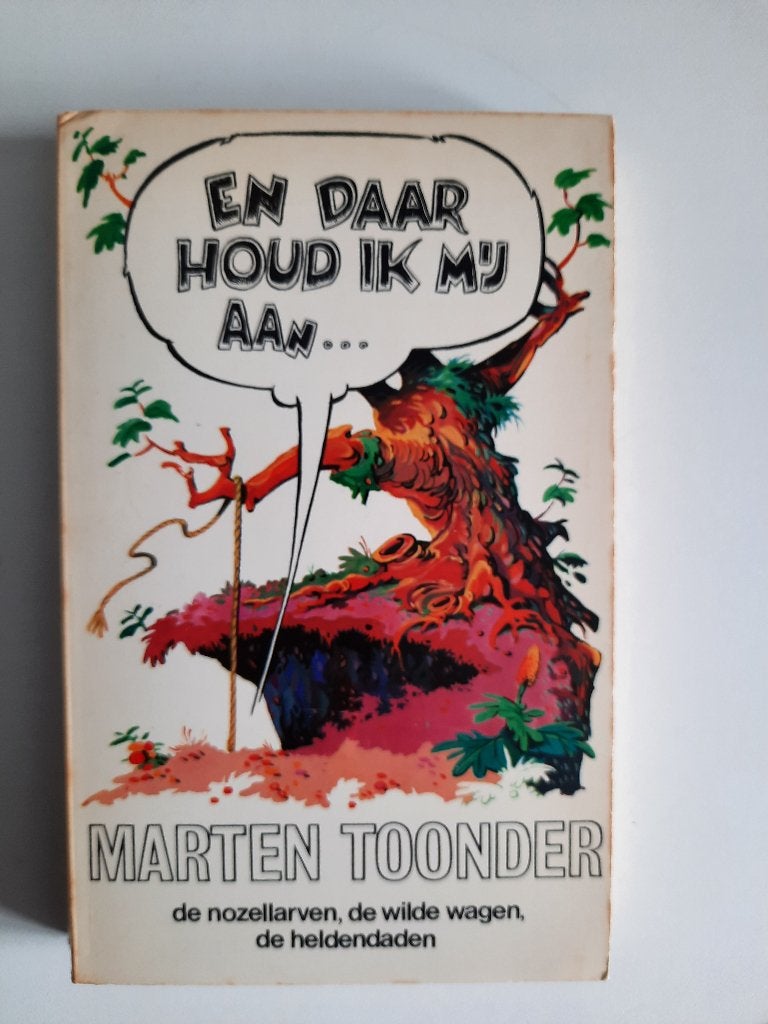 Maarten Toonder, en daar houd ik mij aan, Eén stripboek, Ophalen of Verzenden, Zo goed als nieuw