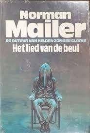 Mailer  Het lied van de beul, Ophalen of Verzenden, Gelezen