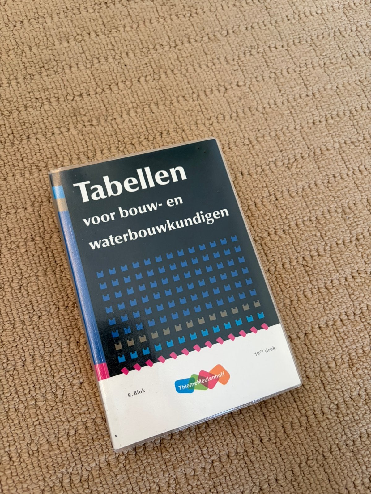 Tabellenboek voor bouw- en waterbouwkundigen, Boeken, Techniek, Ophalen of Verzenden, Zo goed als nieuw, Bouwkunde