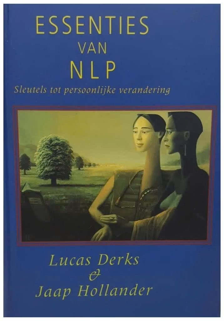 Essenties van NLP, Boeken, Psychologie, Zo goed als nieuw, Ontwikkelingspsychologie, Ophalen of Verzenden
