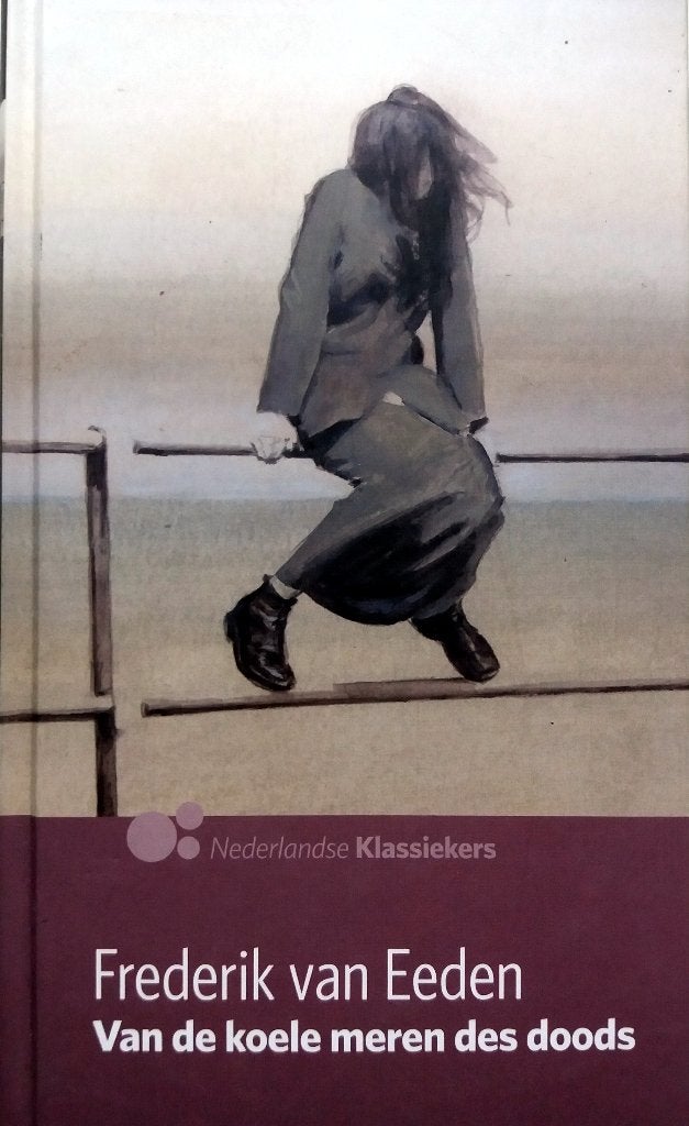 Frederik van Eeden - Van de koele meren des Doods (Ex.3), Ophalen of Verzenden, Zo goed als nieuw, Nederland