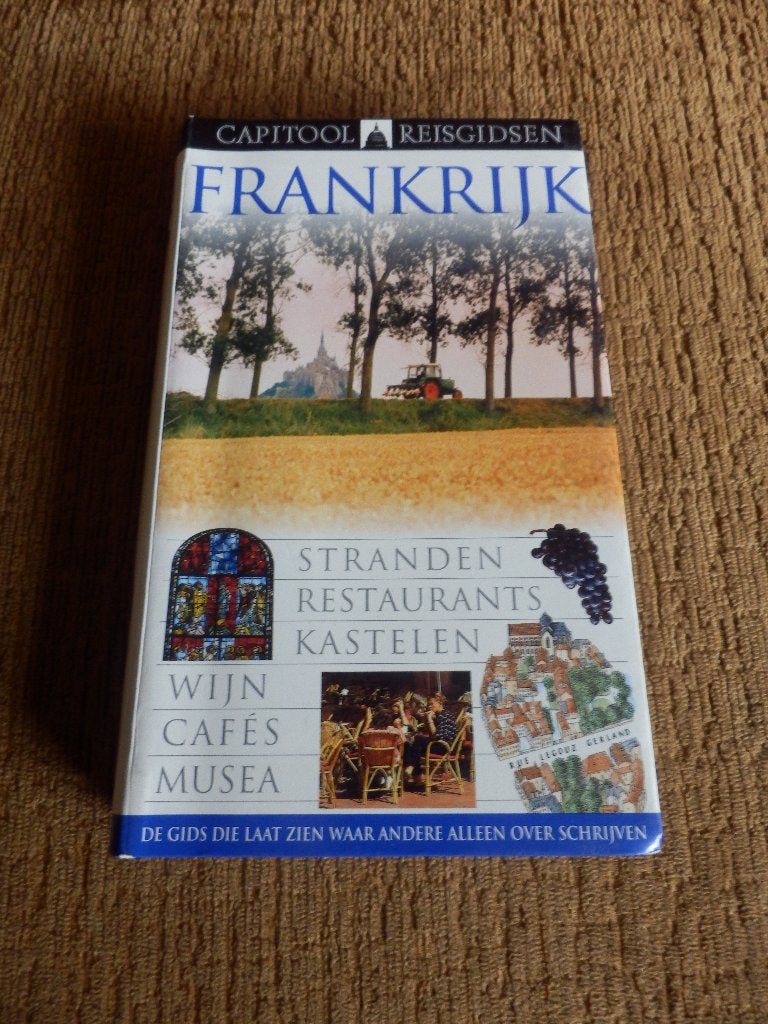 Capitool reisgids Frankrijk /, Capitool, Europa, Ophalen of Verzenden, Zo goed als nieuw