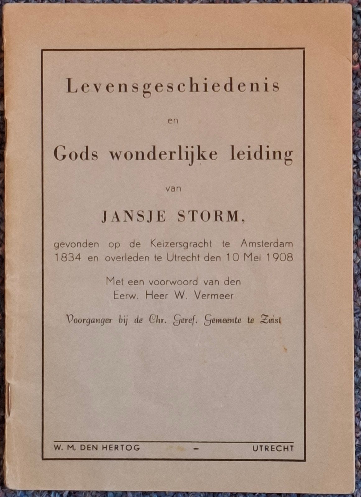 Levensgeschiedenis en... Jansje Storm., Gelezen, Jansje Storm, Christendom | Protestants, Ophalen of Verzenden