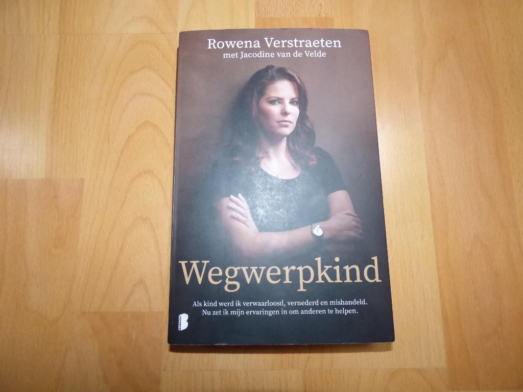 Wegwerpkind, Auteur: Rowena Verstraeten, Gelezen, Overige, Ophalen of Verzenden, Rowena Verstraeten