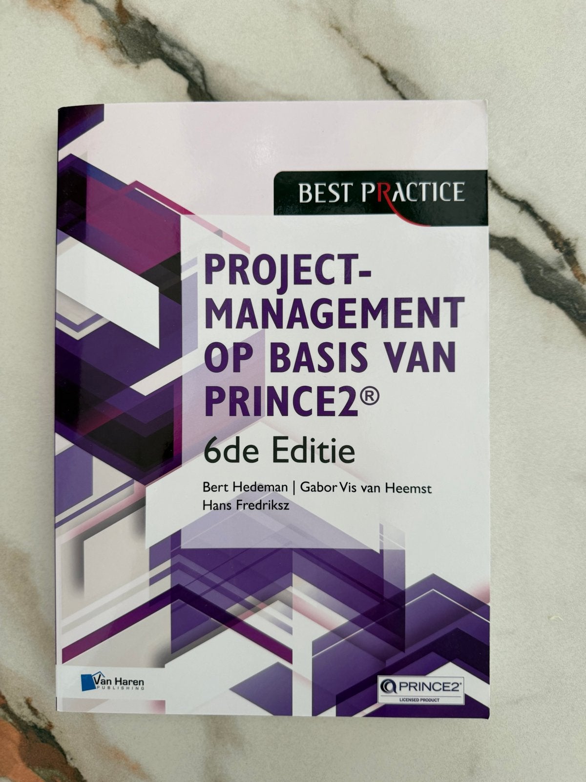 Projectmanagement op basis van PRINCE2 6e editie, Ophalen of Verzenden, Nieuw, HBO