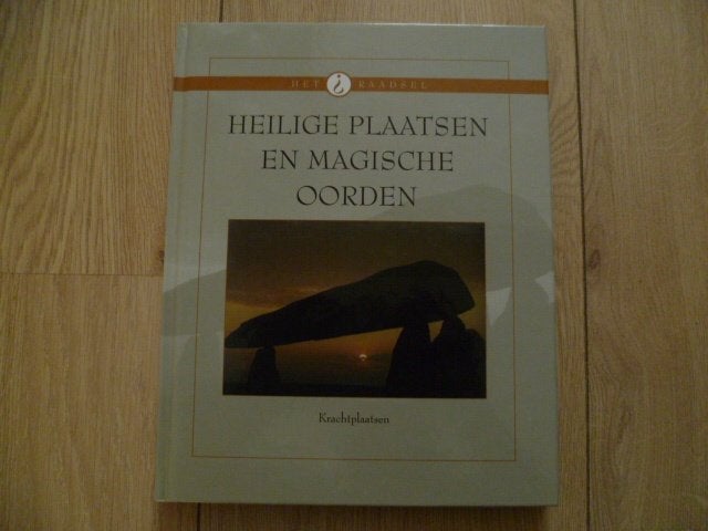 Het Raadsel - Heilige plaatsen en magische oorden HC, Boeken, Verzenden, Zo goed als nieuw, Overige onderwerpen, Achtergrond en Informatie