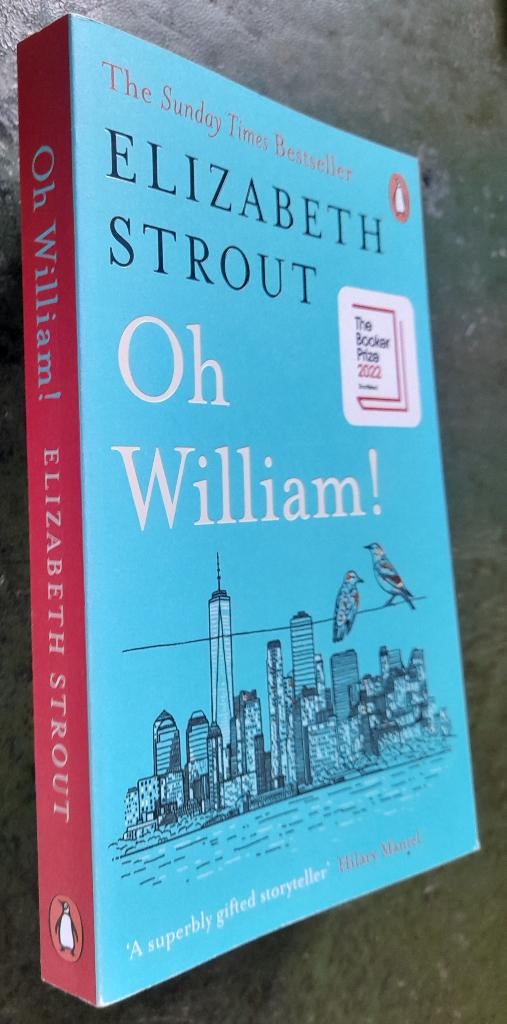 Oh William! Elizabeth Strout, Ophalen of Verzenden, Zo goed als nieuw