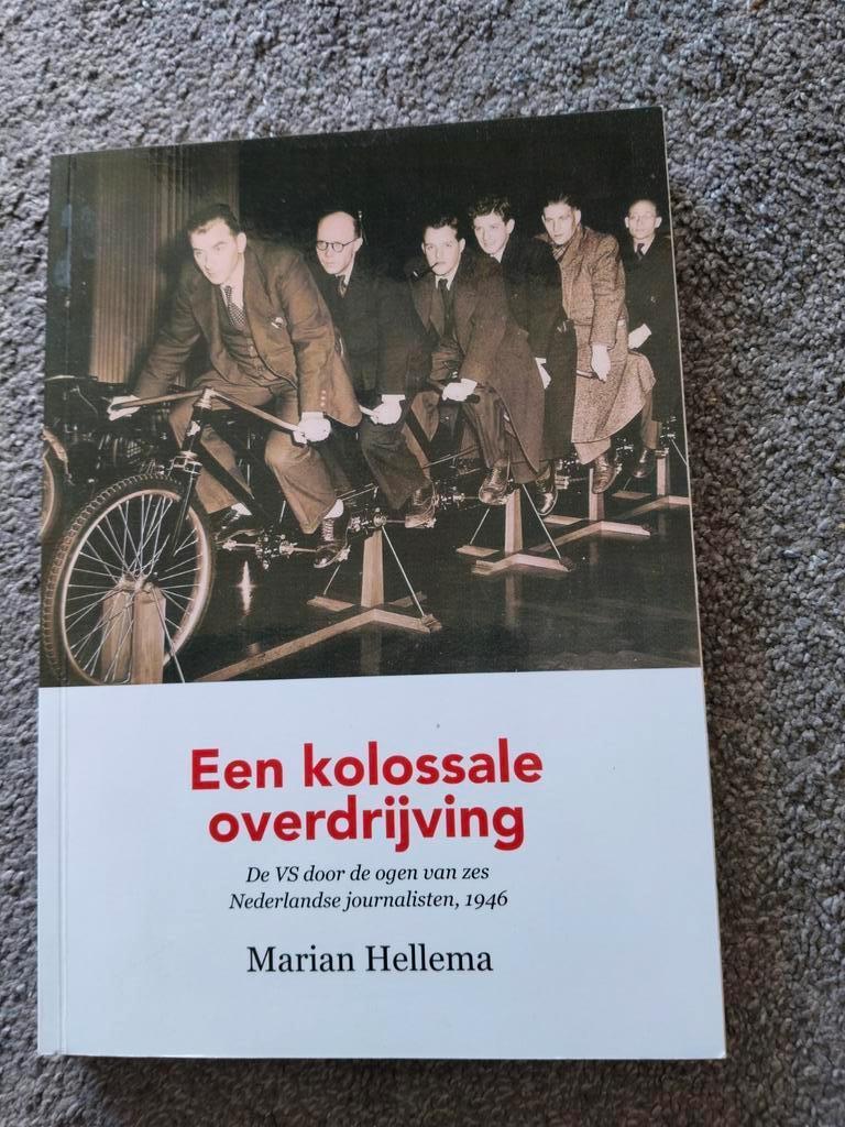Een kolossale overdrijving - Marian Hellema, Boeken, Ophalen of Verzenden, Zo goed als nieuw, Marian Hellema, Noord-Amerika