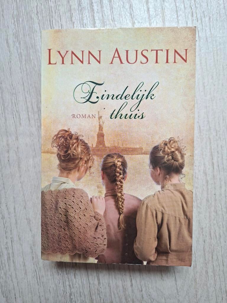 Eindelijk thuis, Boeken, Ophalen of Verzenden, Zo goed als nieuw, Lynn Austin
