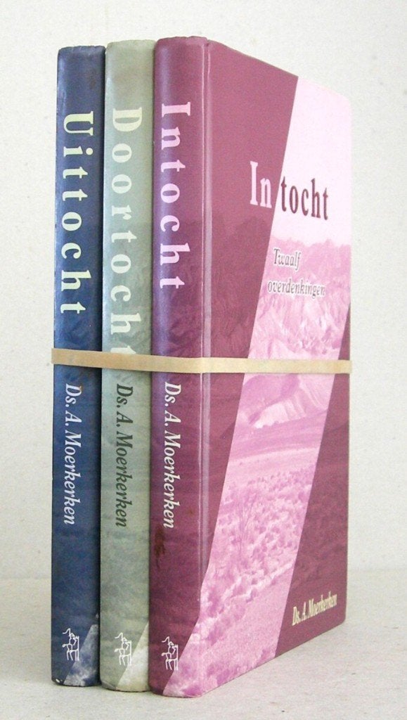 Ds. A. Moerkerken: Uittocht/ Doortocht/ Intocht (3 delen) !, Christendom | Protestants, Ophalen of Verzenden, Zo goed als nieuw