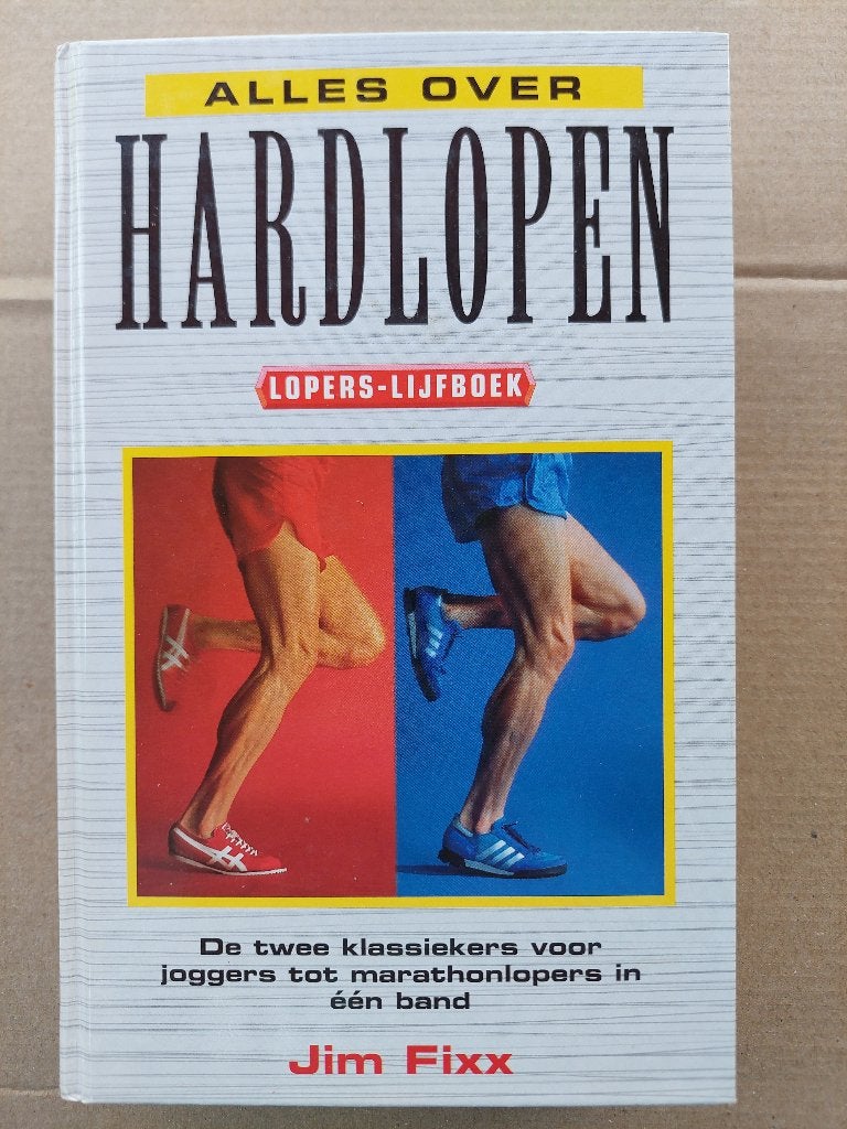 Jim Fixx - Alles over Hardlopen, Ophalen of Verzenden, Zo goed als nieuw, Lopen en Fietsen