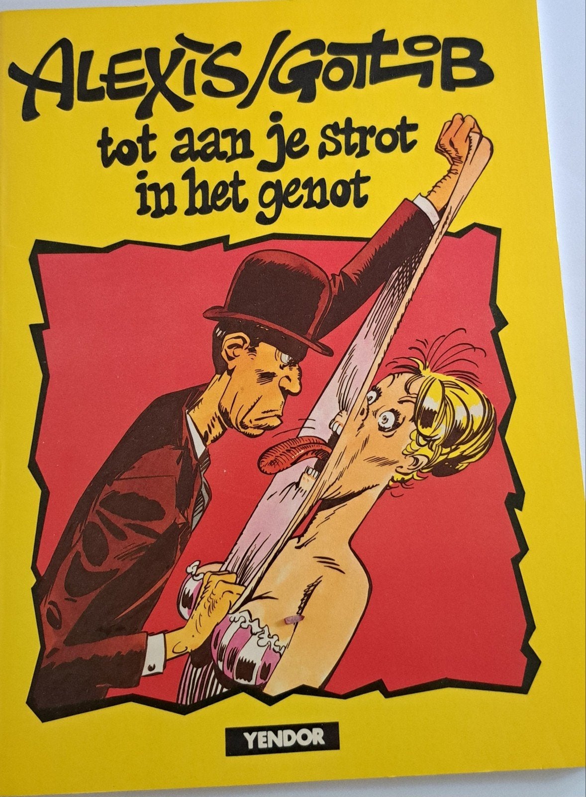 Alexis/Gotlib - Tot aan je strot in het genot, Boeken, Eén stripboek, Ophalen, Gelezen, Alexis/Gotlib