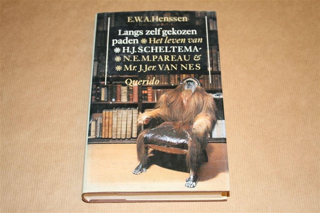 Langs zelf gekozen paden. Scheltema, Pareau, Nes., Ophalen of Verzenden, Gelezen