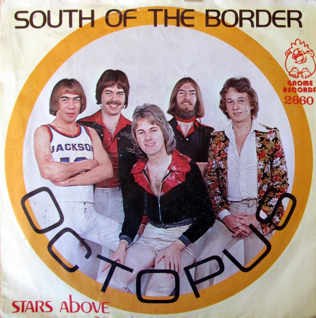 1978	Octopus	                   South Of The Border, Fotohoes, Ophalen of Verzenden, Zo goed als nieuw, Pop