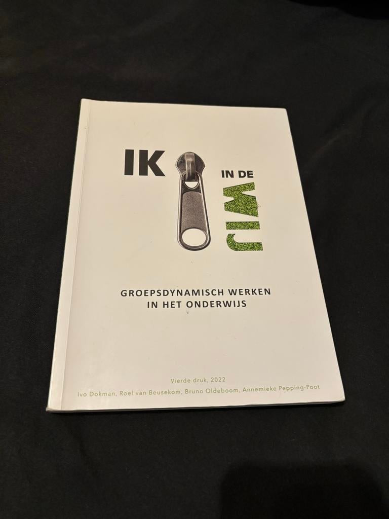 Ik in de Wij: Groepsdynamisch werken in het onderwijs, Ophalen of Verzenden, Zo goed als nieuw
