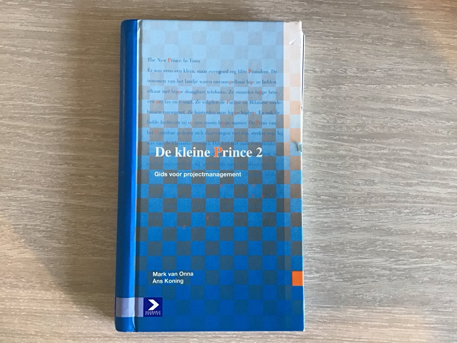 De kleine Prince 2 - Gids voor projectmanagement, Ophalen of Verzenden, Gamma, Zo goed als nieuw, HBO