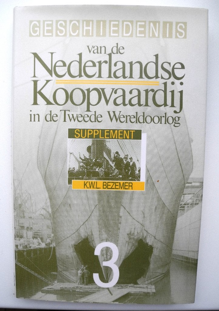 Geschiedenis Nederlandse Koopvaardij Tweede Wereldoorlog., Tweede Wereldoorlog, Ophalen of Verzenden, Zo goed als nieuw, K.W.L. Bezemer