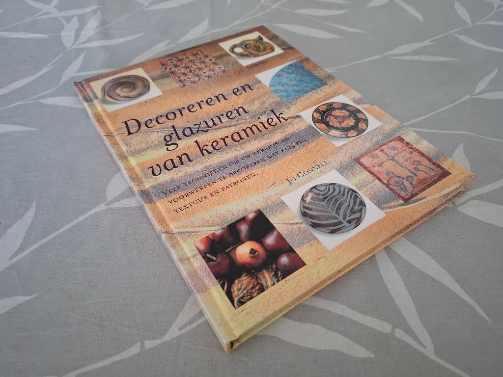 DECOREREN EN GLAZUREN VAN KERAMIEK - Jo Connell, Boeken, Ophalen of Verzenden, Zo goed als nieuw, Kleien en Boetseren
