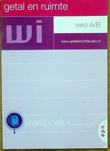 ISBN 9011078330 Getal en ruimte Werkboek-i VWO A/B, Boeken, Schoolboeken, Ophalen of Verzenden, Zo goed als nieuw, VWO, Wiskunde A