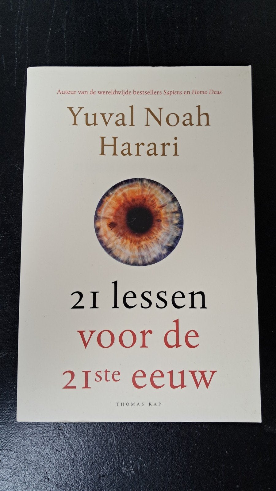 Yuval Noah Harari - 21 lessen voor de 21ste eeuw, Ophalen of Verzenden, Zo goed als nieuw, Yuval Noah Harari