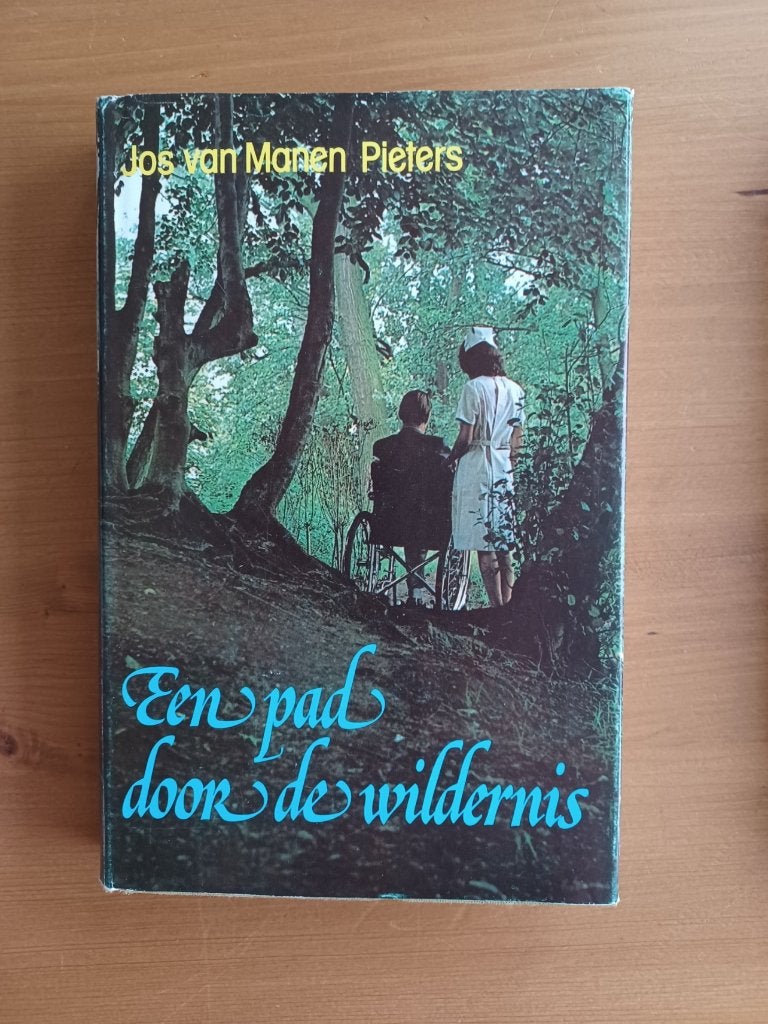 Een pad door de wildernis, Gelezen, Ophalen of Verzenden, Nederland, Jos van Manen Pieters