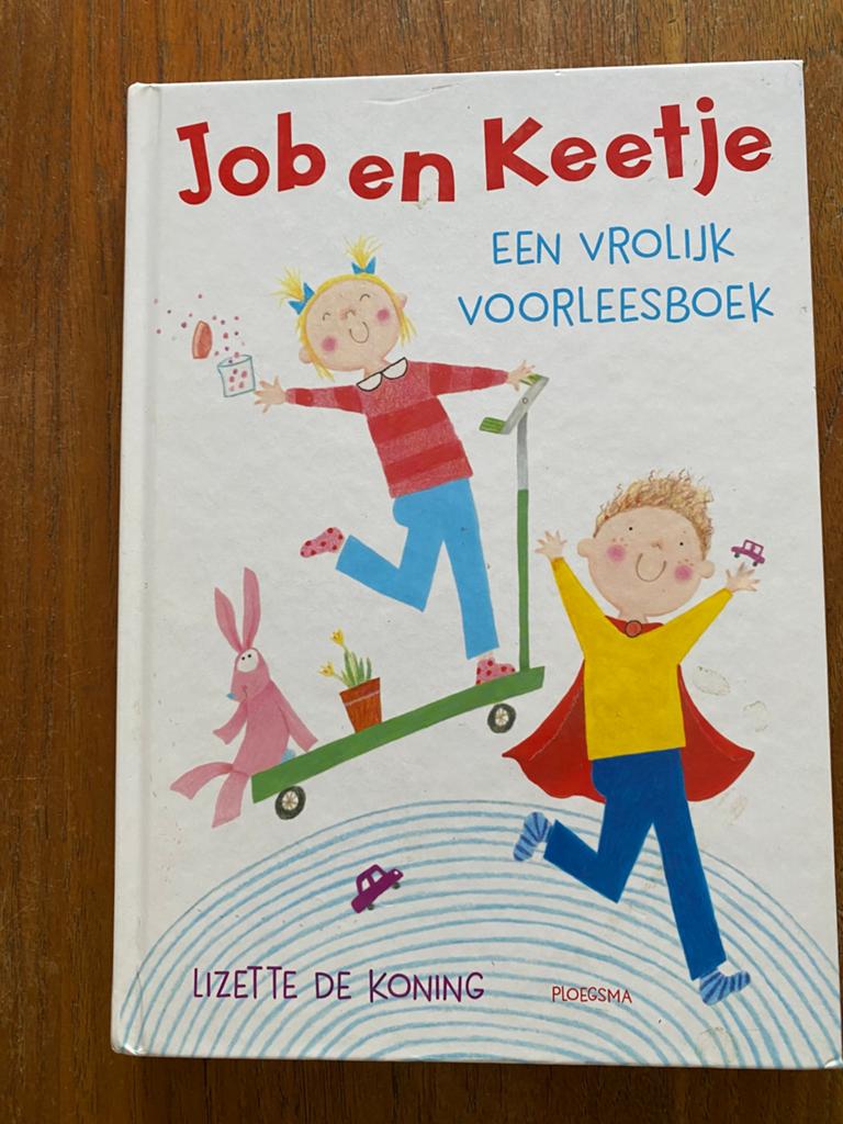 Job en Keetje - Lizette de Koning & Jeska Verstegen, Fictie algemeen, Lizette de Koning, Ophalen of Verzenden, Zo goed als nieuw