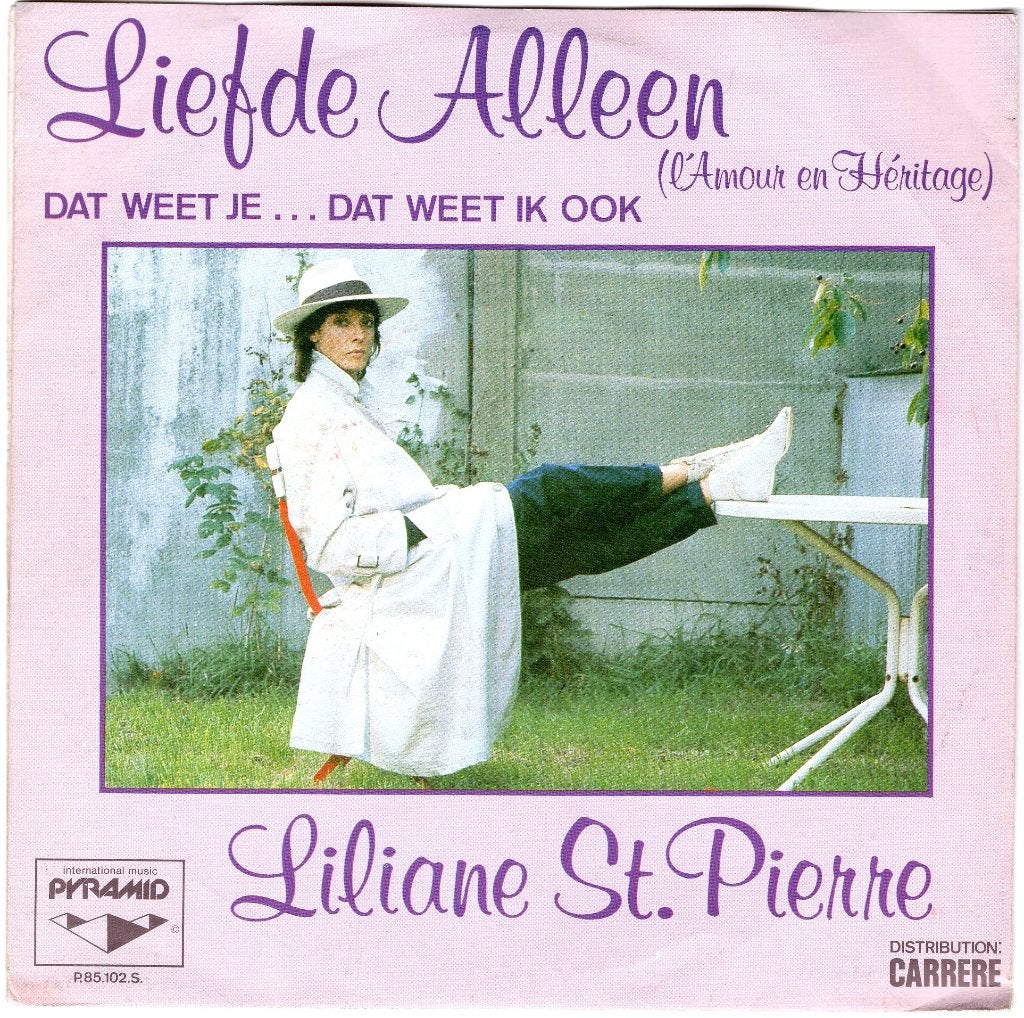 LILIANE ST. PIERRE  -  Liefde alleen, Cd's en Dvd's, Gebruikt, 7 inch, Nederlandstalig, Fotohoes