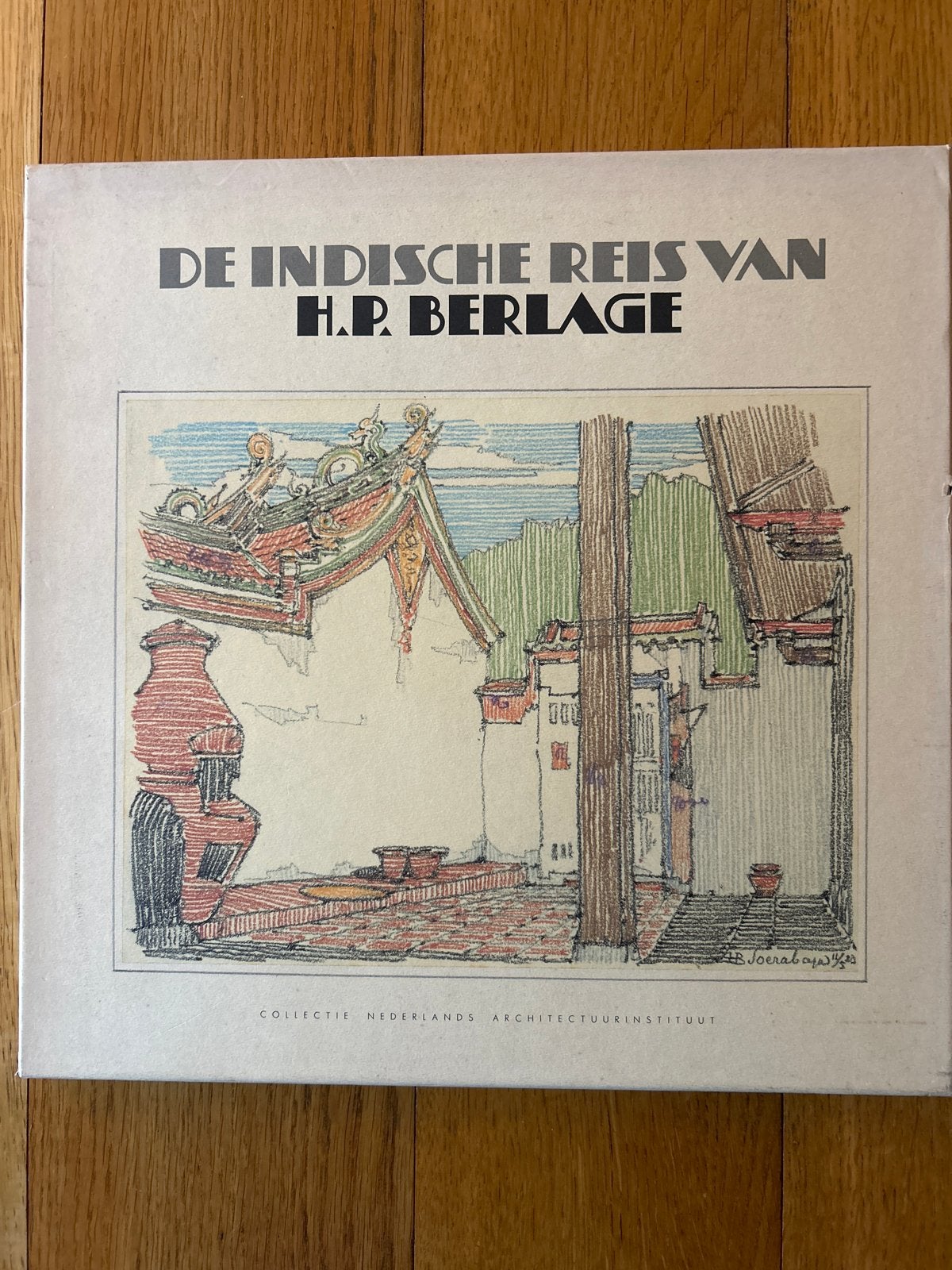 De Indische Reis van H.P. Berlage - Architectuurboek, Ophalen of Verzenden, Zo goed als nieuw, Architecten
