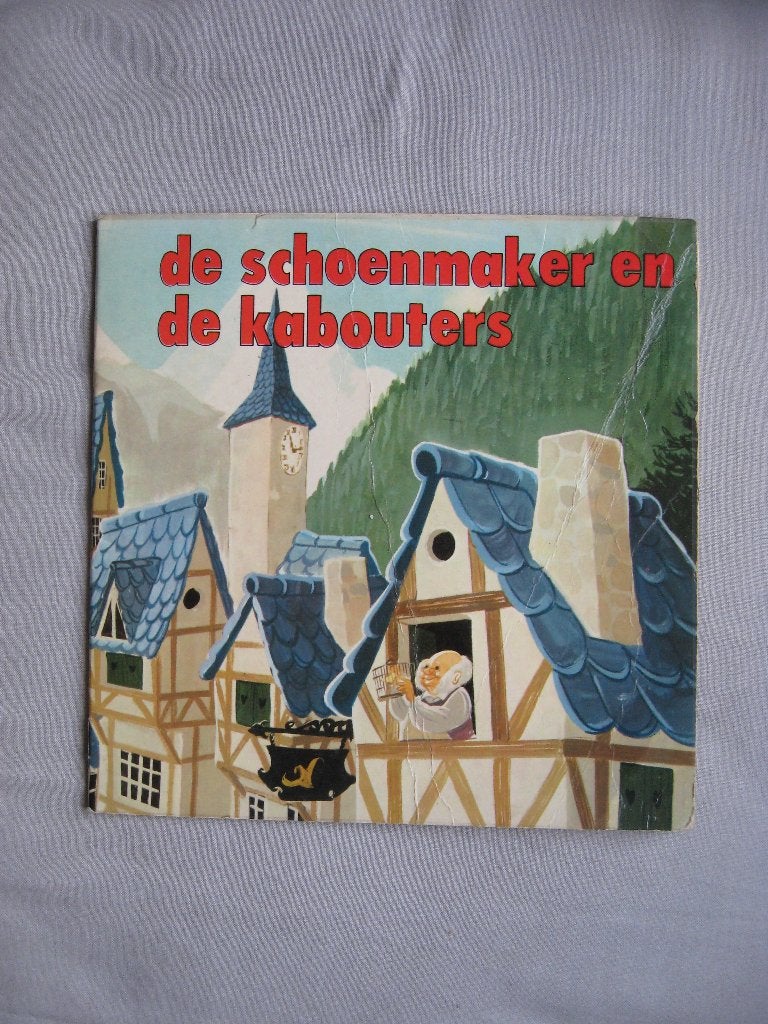Uitgeverij Nooitgedacht -de schoenmaker en de kabouters 1973, Boeken, Ophalen of Verzenden, Gelezen
