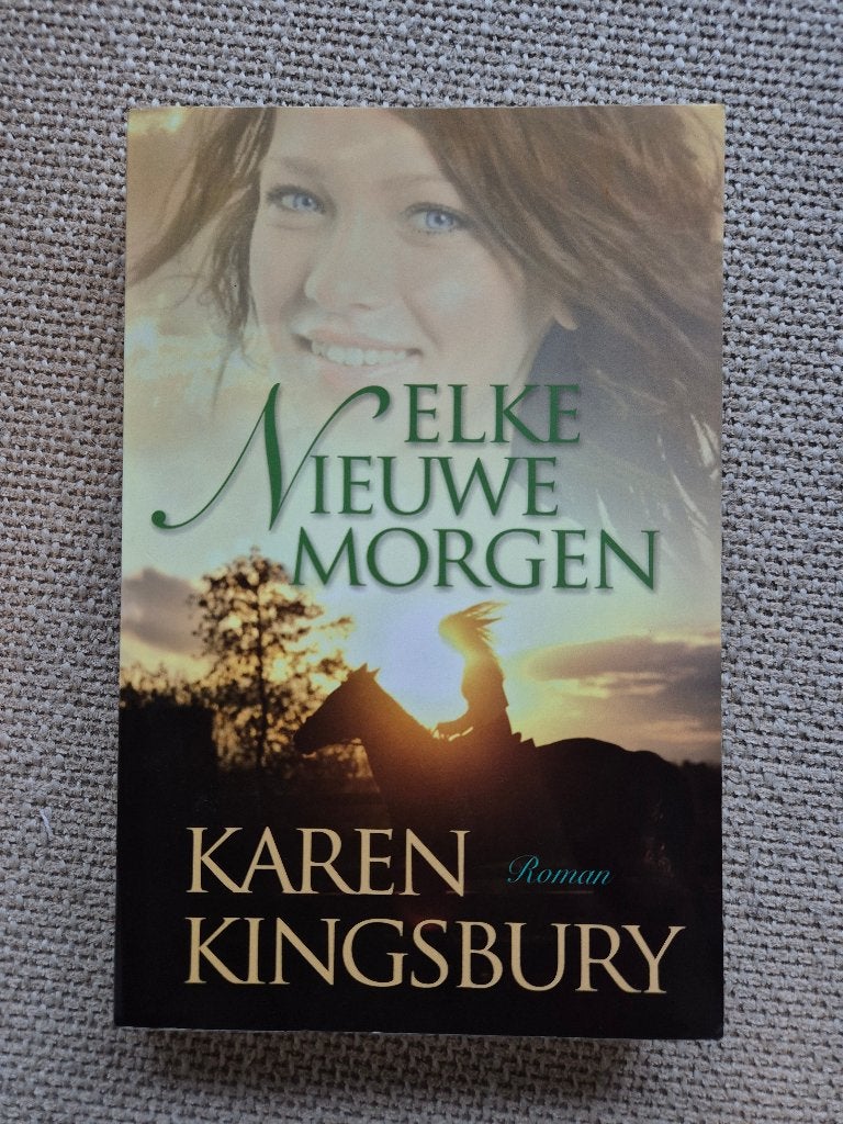 Elke nieuwe morgen, Ophalen of Verzenden, Zo goed als nieuw, Karen Kingsbury