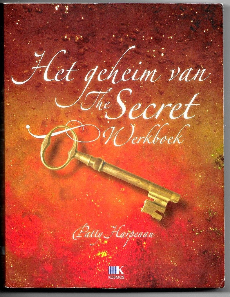 Het geheim van The Secret - Patty Harpenau, Achtergrond en Informatie, Patty Harpenau, Ophalen of Verzenden, Zo goed als nieuw