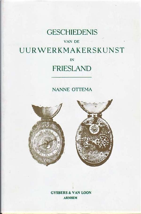 Ottema - Geschiedenis van de uurwerkmakerskunst in Friesland, Ophalen of Verzenden, Zo goed als nieuw, Overige onderwerpen