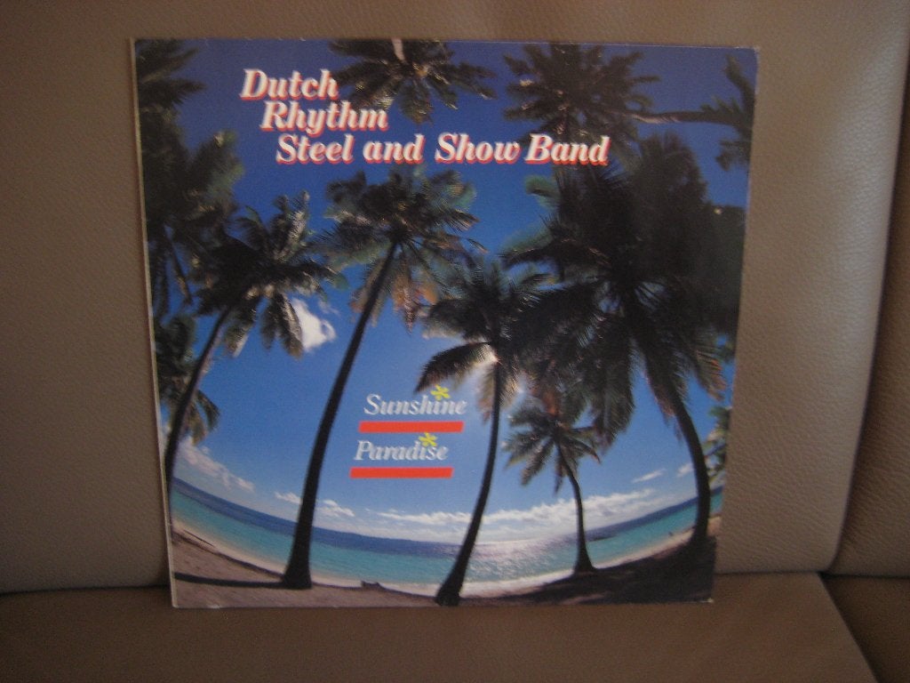 Dutch Rhythm Steel And Show Band* – Sunshine Paradise, LP, Ophalen of Verzenden, Zo goed als nieuw, 12 inch