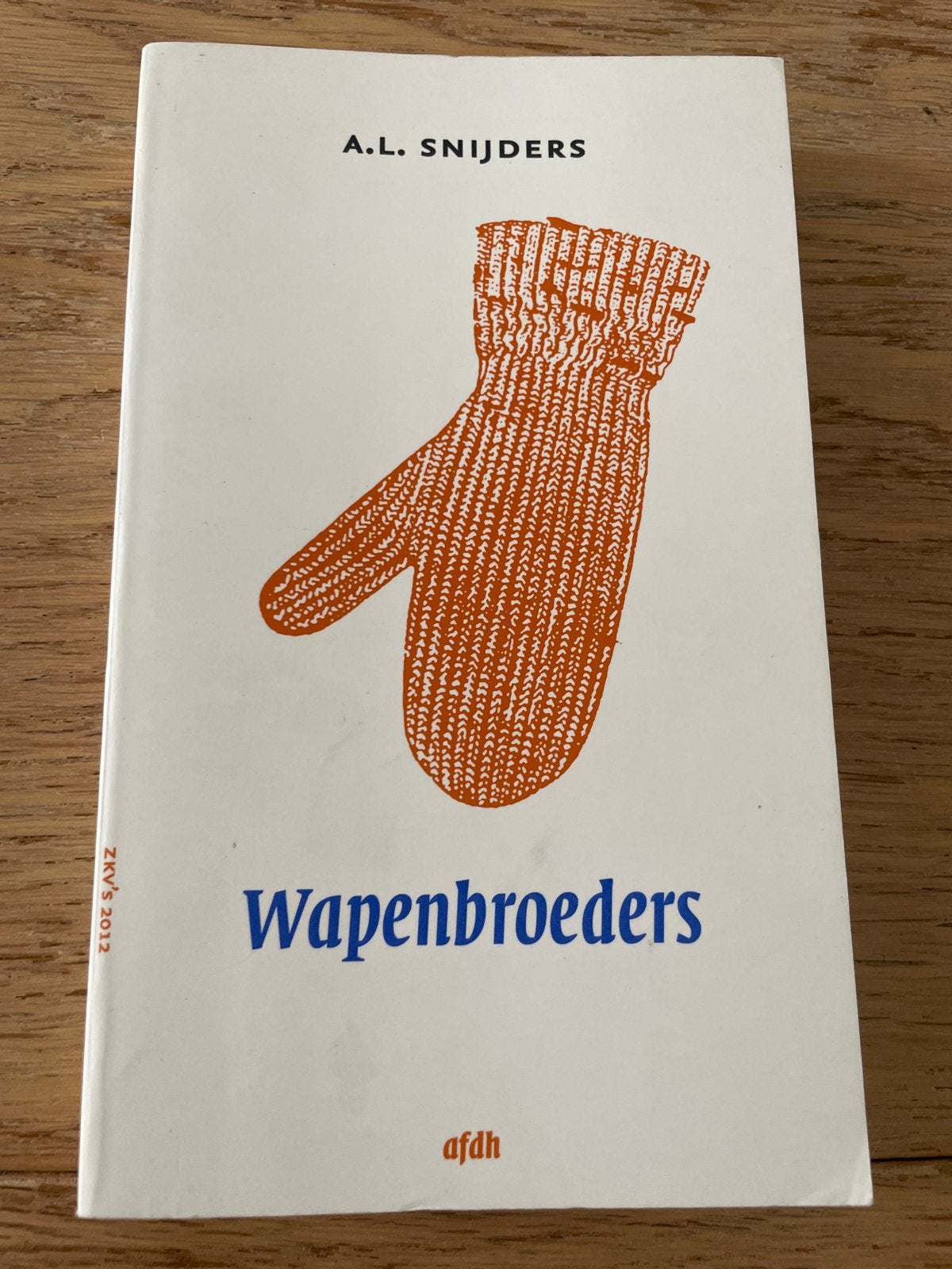 3 x A.L. Snijders - De libelleman Wapenbroeders Brandnetels, Boeken, Ophalen of Verzenden, Zo goed als nieuw