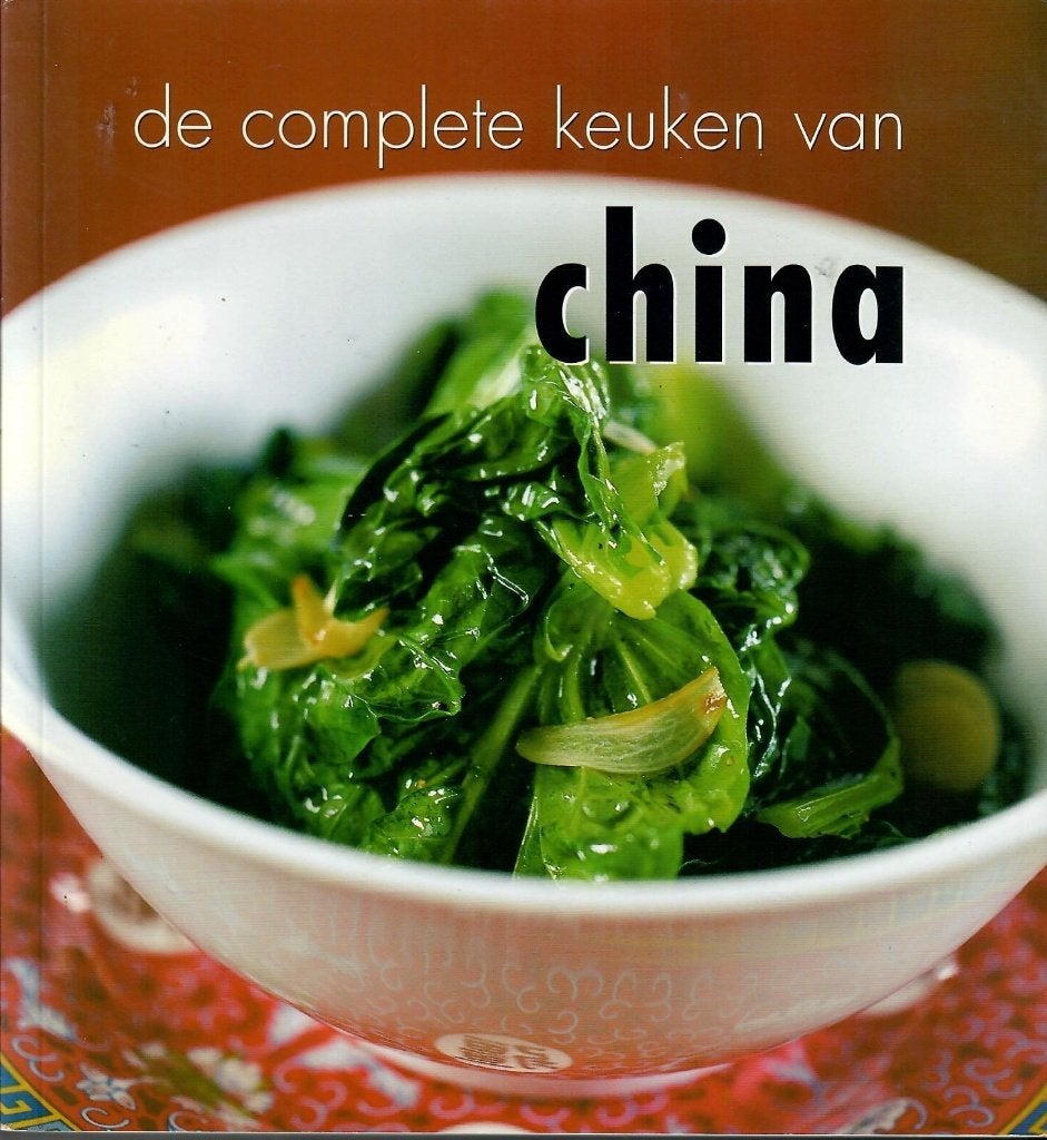 De complete keuken van China, Nederlandse of Engelse versie, Nieuw, De Lantaarn Uitgeverij, Azië en Oosters, Verzenden