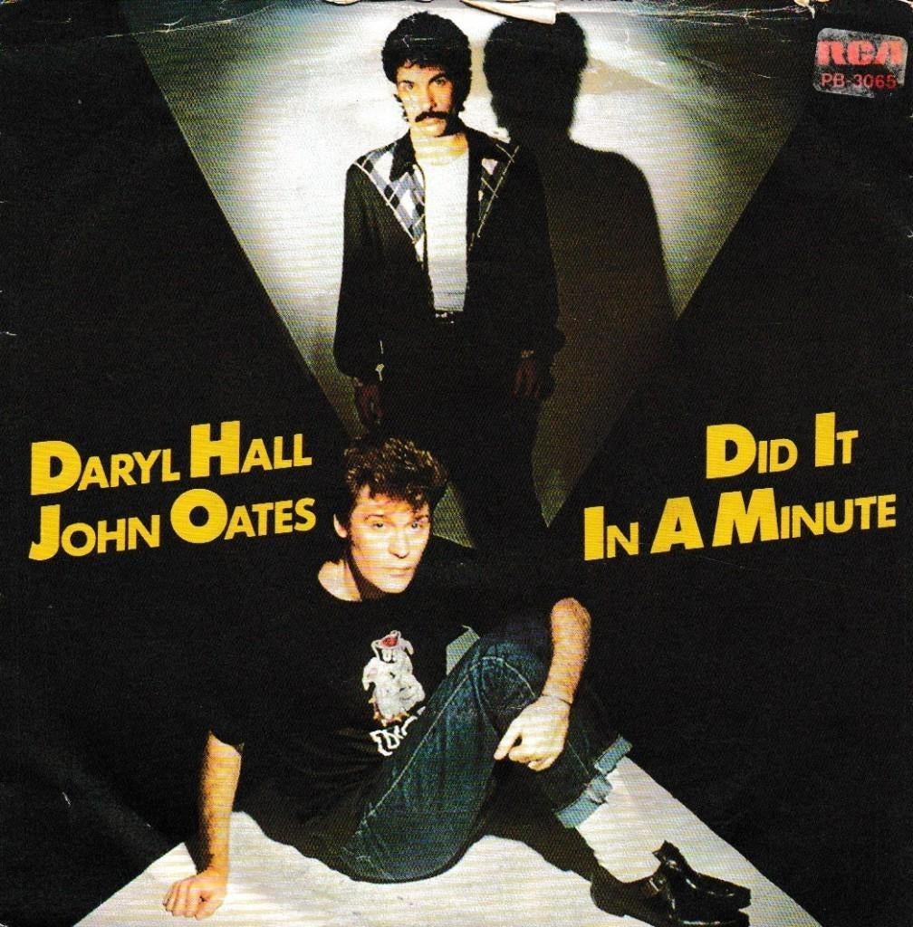Daryl Hall & John Oates - Did it in a minute, Gebruikt, 7 inch, Single, Ophalen of Verzenden