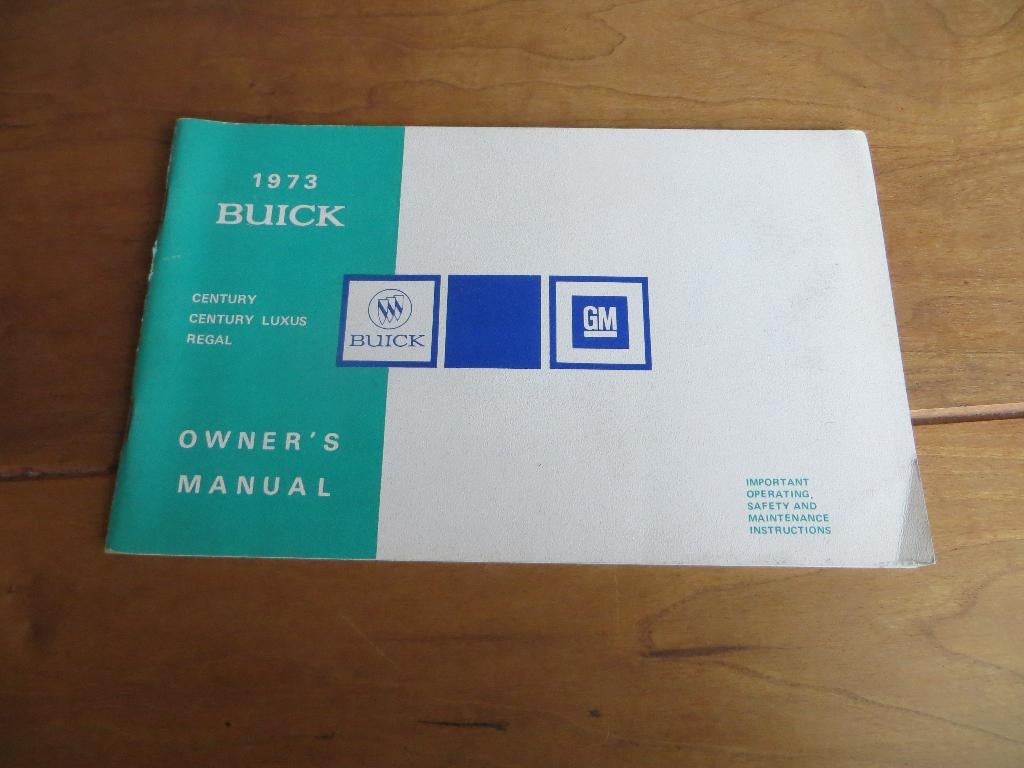 Instructieboek Buick Century, Buick Regal 1972 model 1973, Ophalen of Verzenden