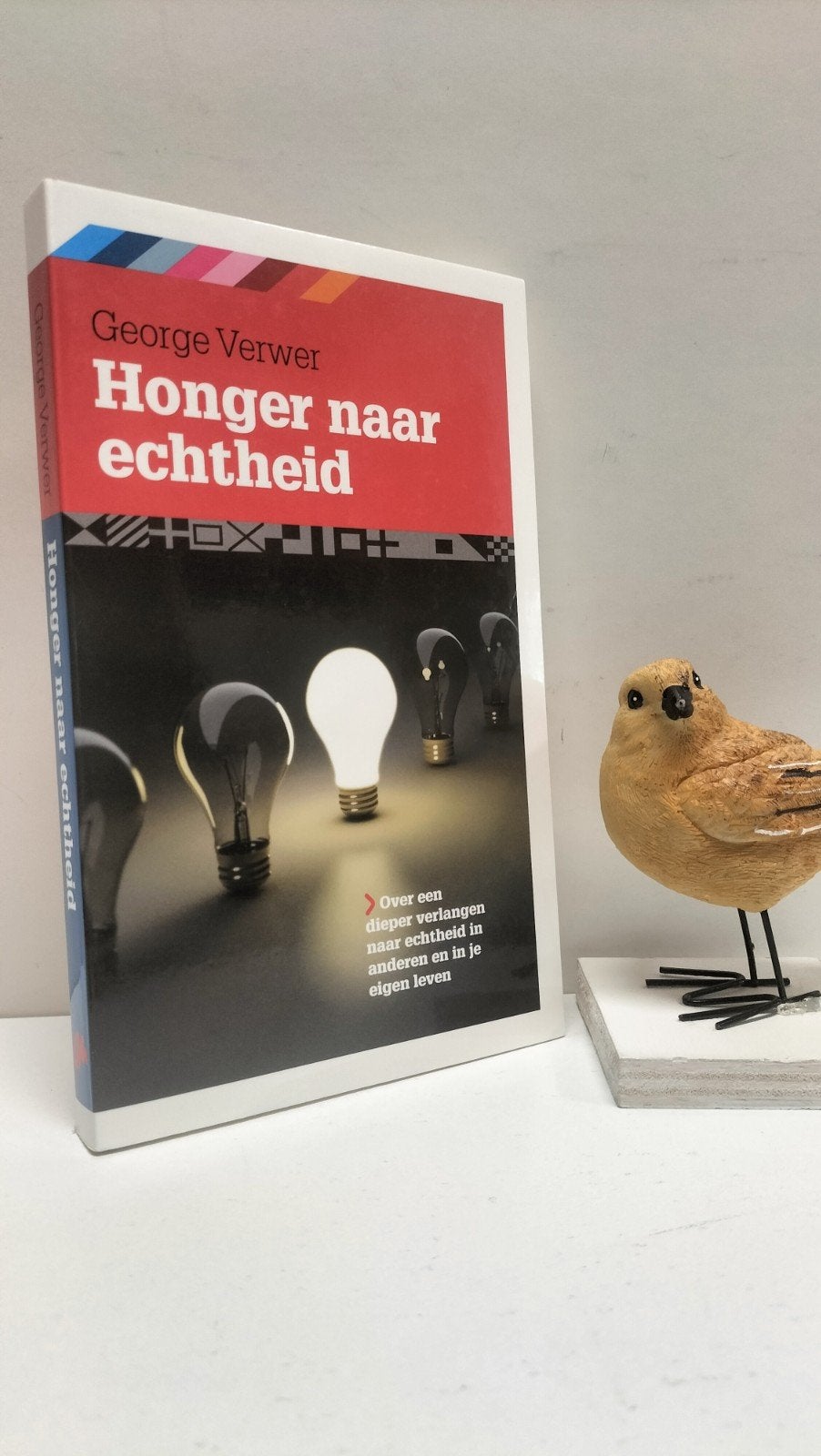 Verwer, George; Honger naar echtheid, Ophalen of Verzenden, Gelezen, Christendom | Protestants