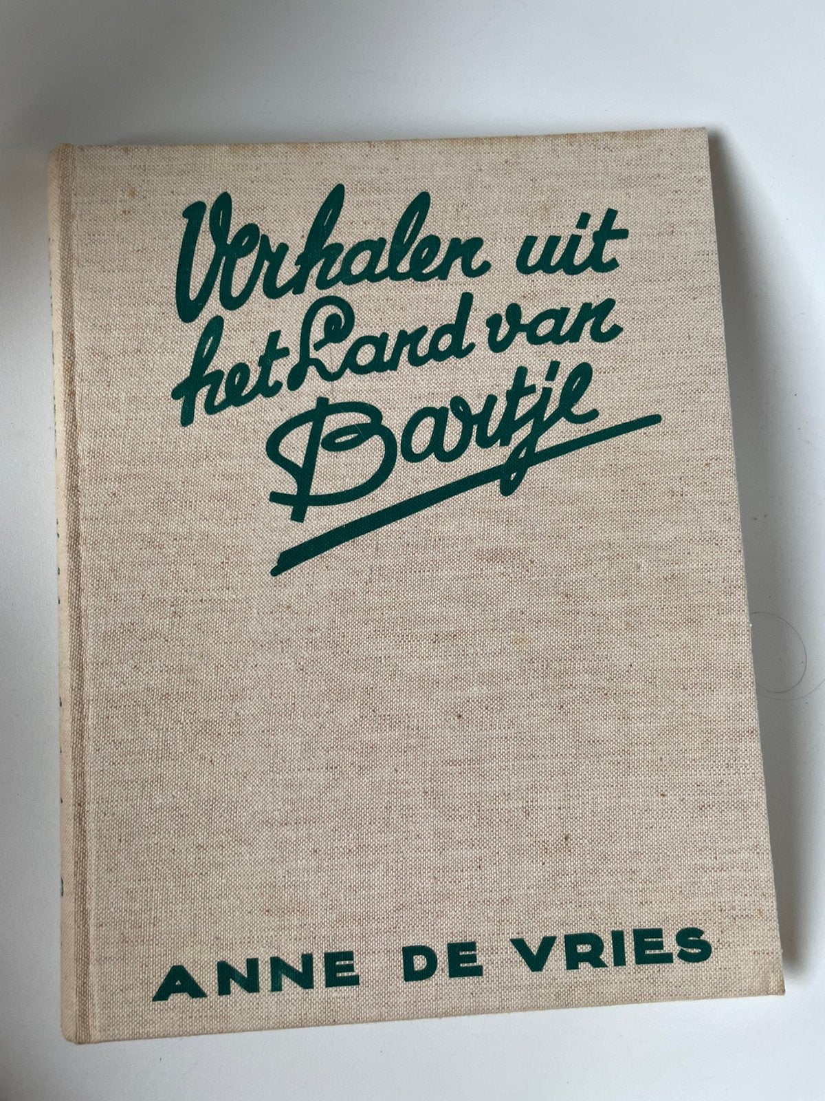 ‘Verhalen uit het land van Bartje’, Anne de Vries Callenbach, Ophalen of Verzenden, 19e eeuw, Gelezen
