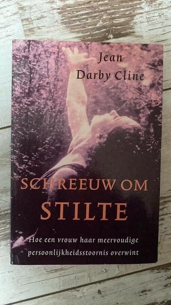 Schreeuw om stilte.Persoonlijkheidsstoornis.Jean Darby Cline, Boeken, Ophalen of Verzenden, Gelezen