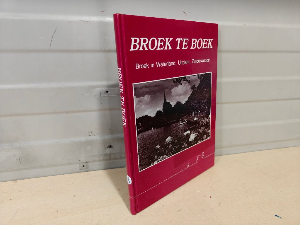 Nr. 854 Broek te boek Broek in Waterland, Uitdam, Zuiderwoud, Ophalen of Verzenden, Gelezen, Rien Floris