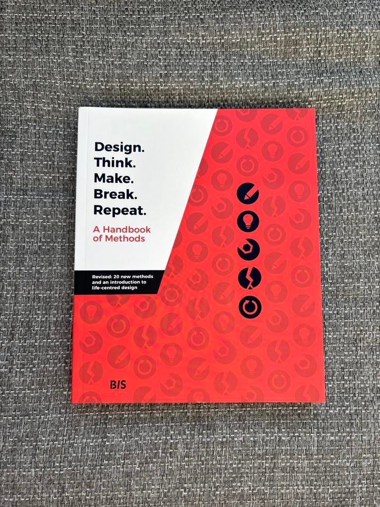Design. Think. Make. Break. Repeat - Revised Edition, Ophalen of Verzenden, Nieuw, Karla Straker; Leigh-Anne Hepburn; Clare Cooper; Jessica Fraw...