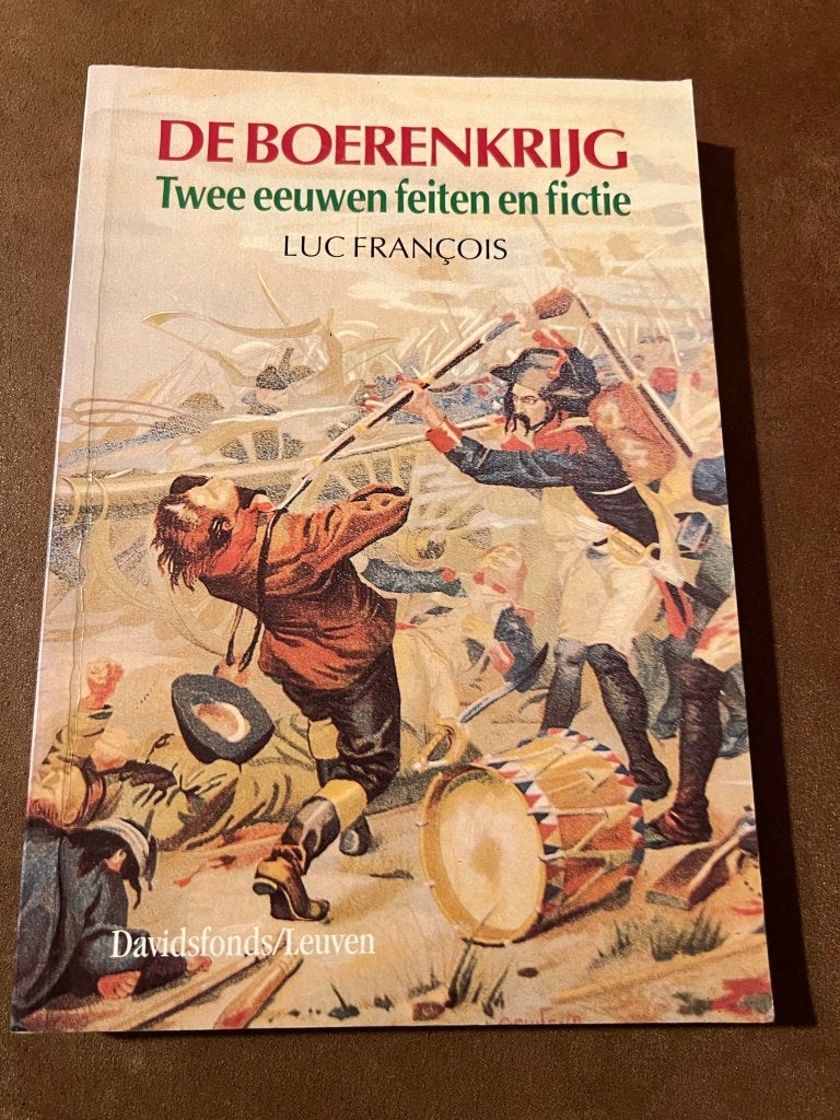 De boerenkrijg, twee eeuwen feiten en fictie - Luc François, Gelezen, Ophalen of Verzenden, Luc François, Voor 1940