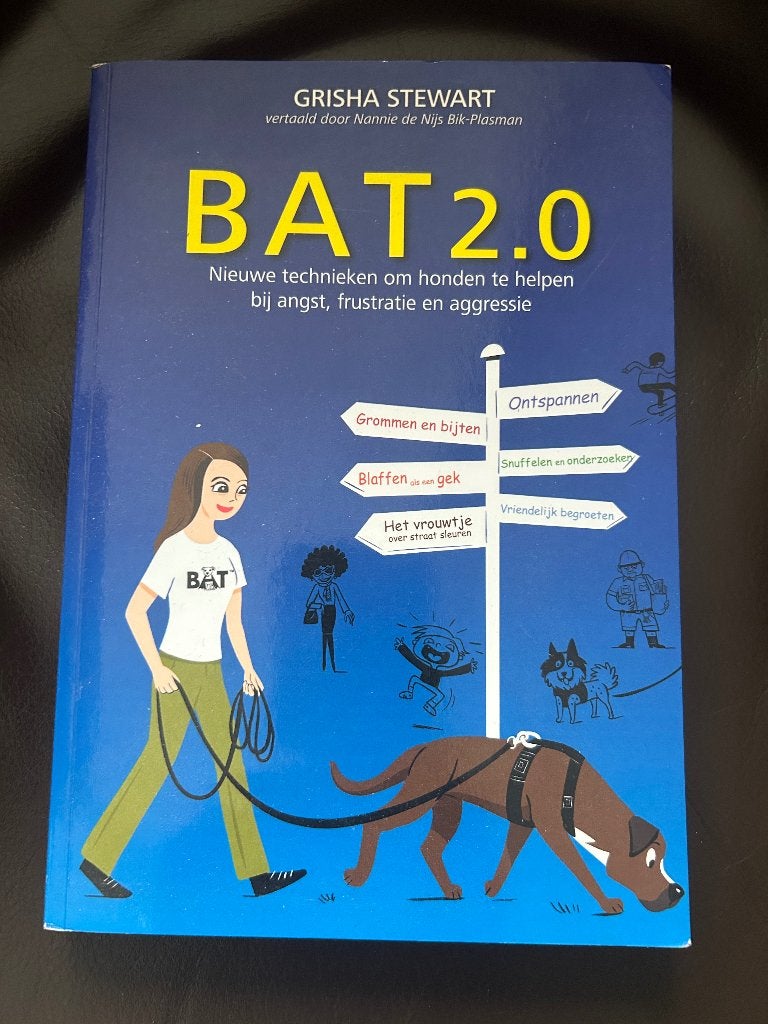 Bat 2.0: Nieuwe technieken om honden te helpen bij angst…, Honden, Ophalen of Verzenden, Zo goed als nieuw, Grisha Stewart