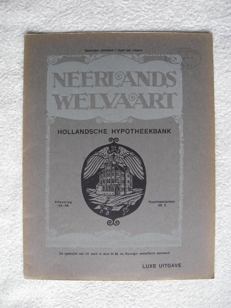 Neerlands Welvaart - Hollandsche Hypotheekbank, Ophalen of Verzenden, Gelezen