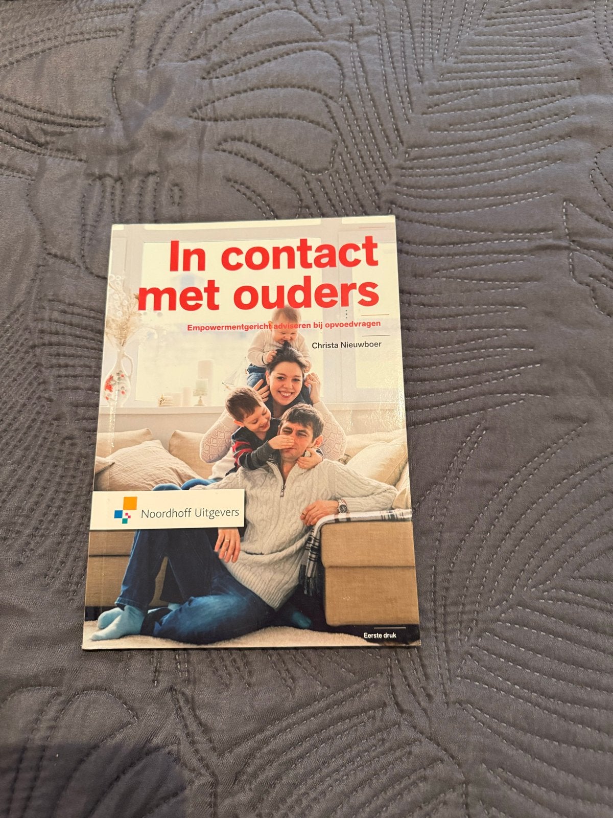 In contact met ouders - Christa Nieuwboer, Ophalen, Gamma, Zo goed als nieuw, HBO