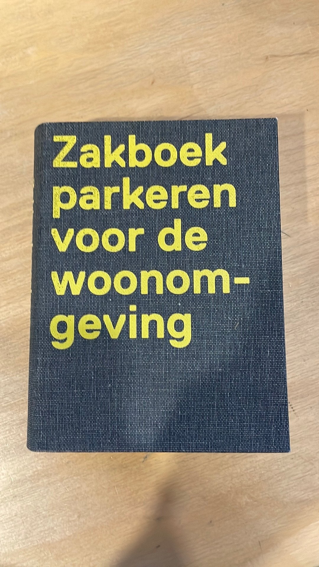 Zakboek parkeren voor de woonomgeving, Boeken, Techniek, Ophalen of Verzenden, Zo goed als nieuw