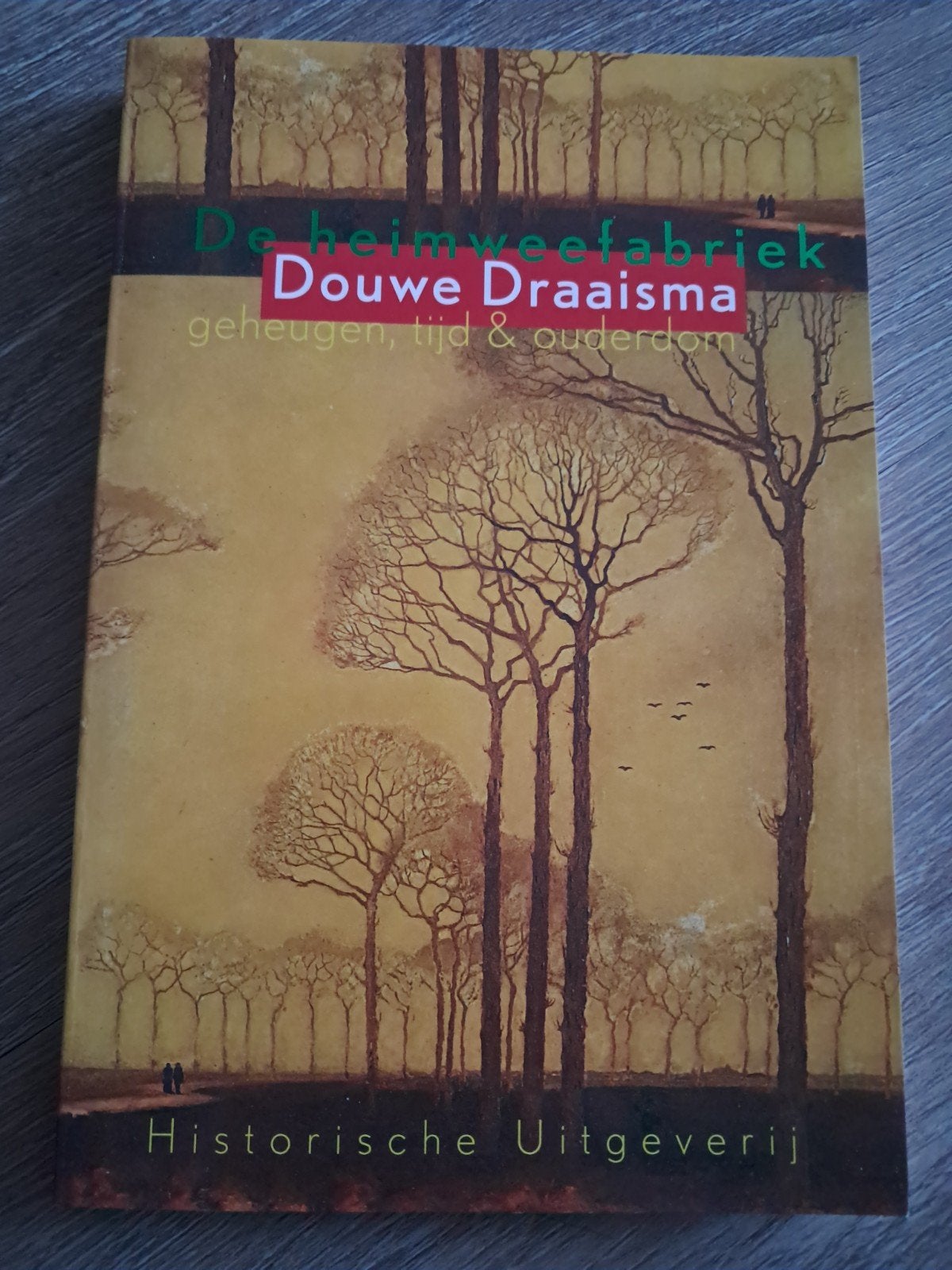 Z3 Douwe Draaisma - De heimweefabriek, Douwe Draaisma, Ophalen of Verzenden, Ontwikkelingspsychologie, Zo goed als nieuw